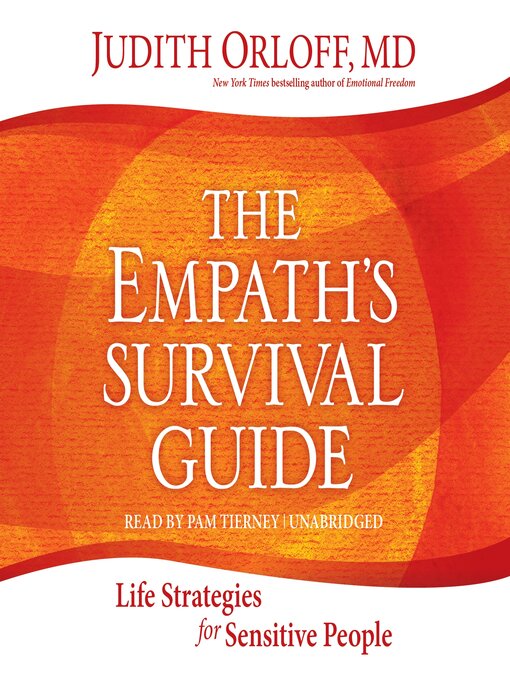 Title details for The Empath's Survival Guide by Judith Orloff - Wait list